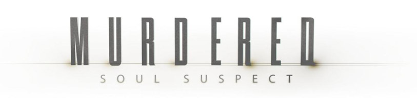 Murdered: Soul Suspect